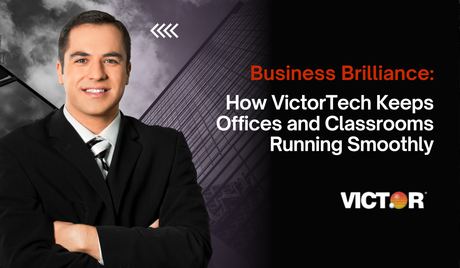 Back to Brilliance: How VictorTech Keeps Offices and Classrooms Running Smoothly