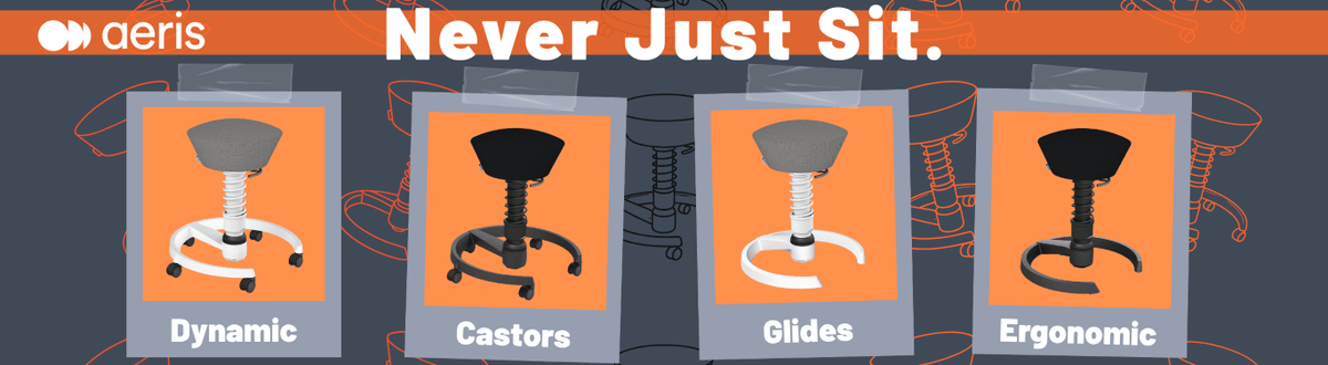 Promotional graphic for Aeris office chairs with the text 'Never Just Sit.' and four chair feature panels labeled Dynamic, Castors, Glides, and Ergonomic.