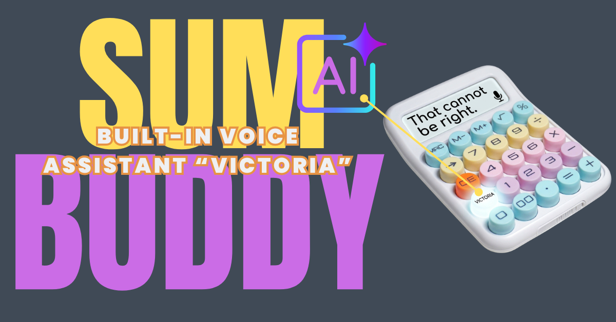 Colorful calculator with built-in AI voice assistant Victoria and text 'SUM BUDDY'