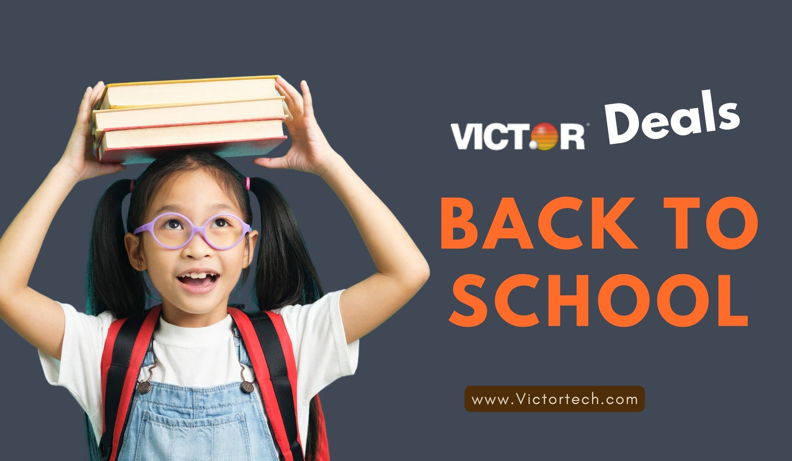 Back to School Supplies Deals at VictorTech.com